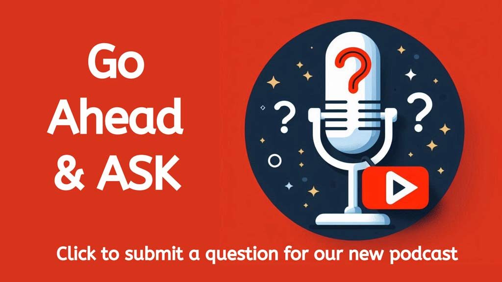 A microphone and question mark with words "Go Ahead and Ask"