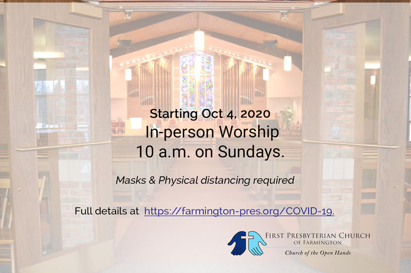 Announcement graphic for church in person worship resumming Oct 4, 2020