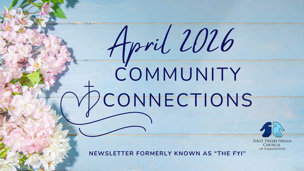April 2026 Community Connections