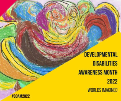 Developmental Disabilities Month Poster