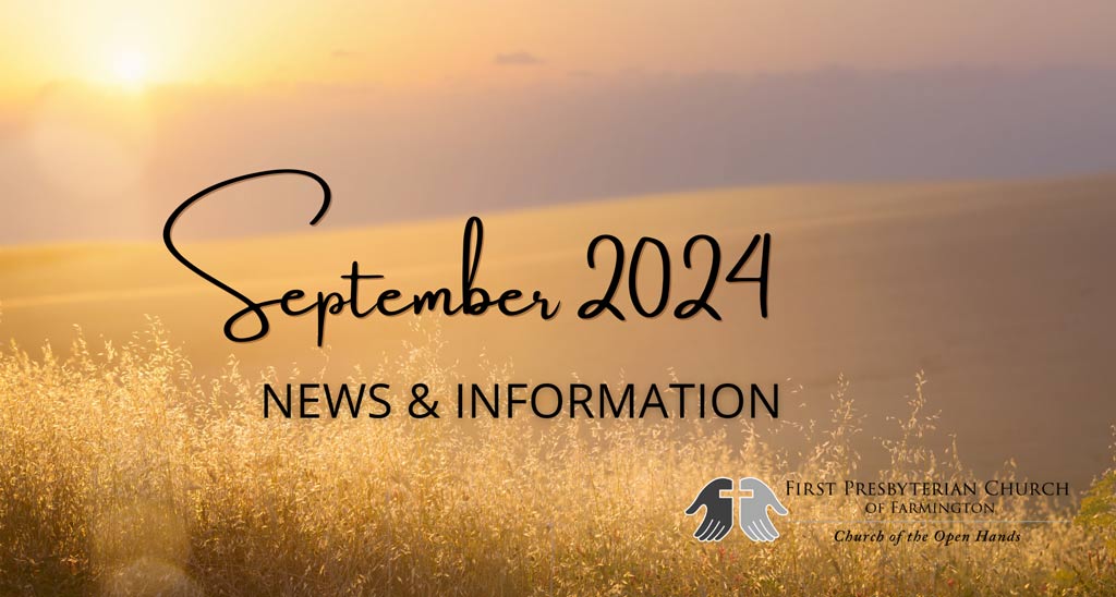 September 2024 News and Information