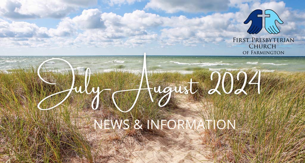 Title July August 2024 News and Information with a beach background 