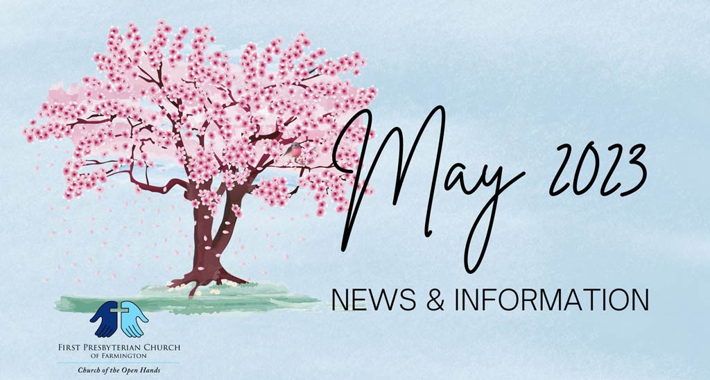 May 2023 News and Information