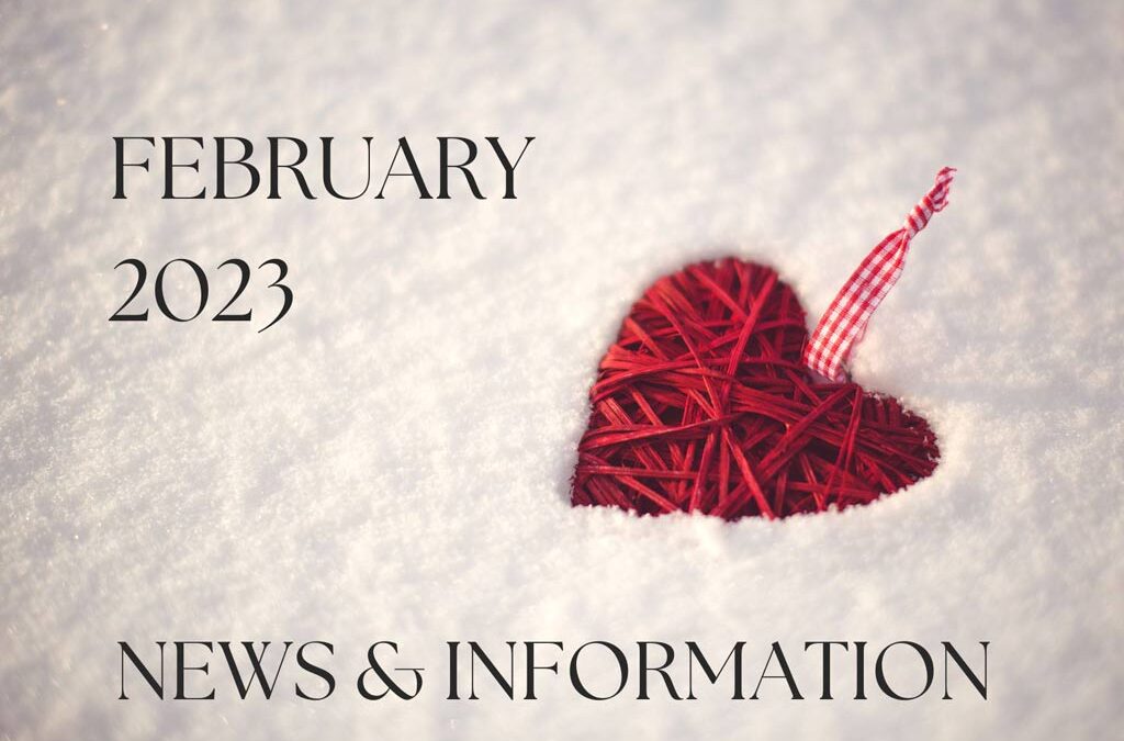 February 2023 News and Information