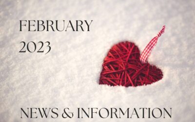 February 2023 News and Information