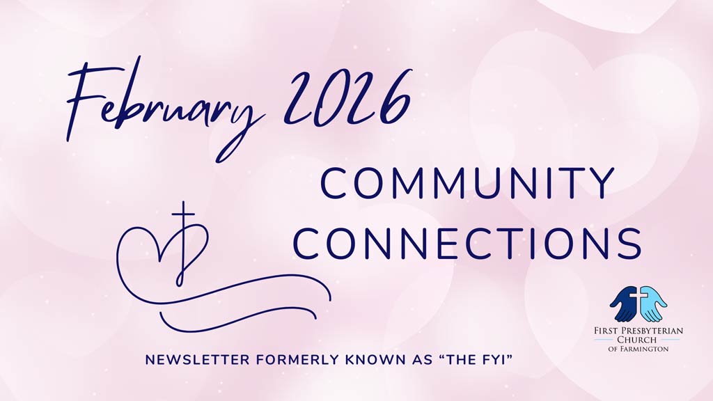 February 2026 Community Connections