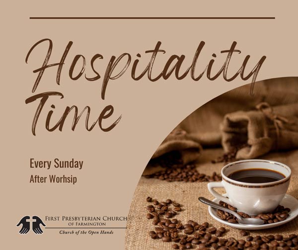 hOSPITALITY tIME eVERY sUNDAY AFTER WORSHIP WITH A COFFEE CUP AND BEANS 